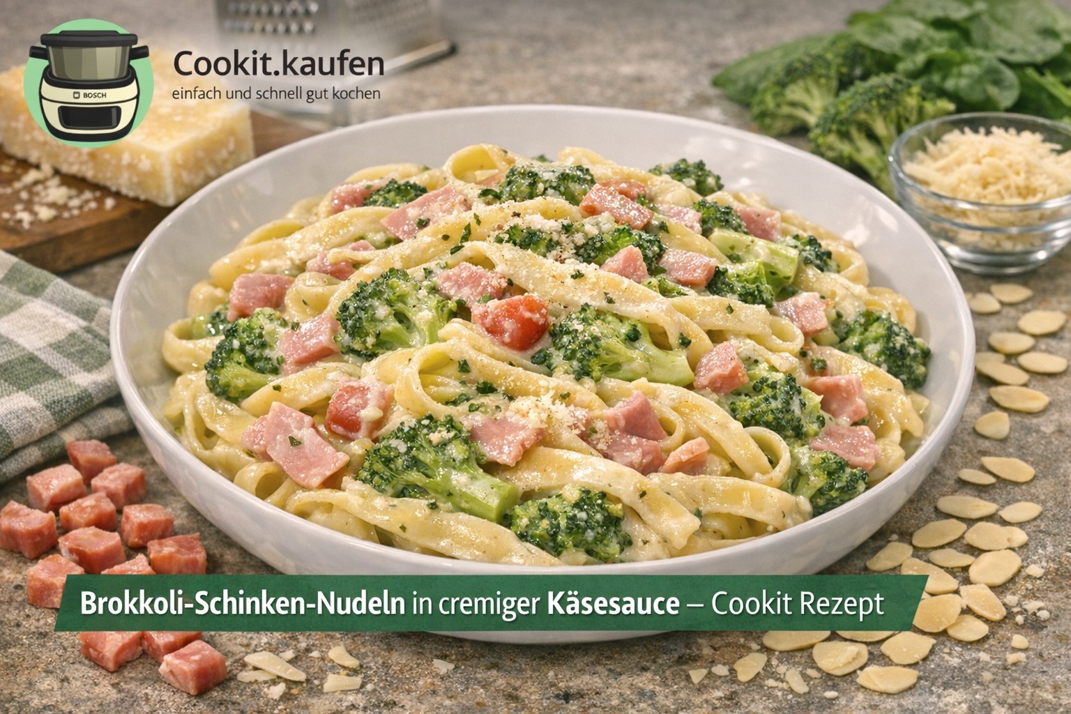 Brokkoli‑Schinken‑Nudeln in cremiger Käsesauce, im Bosch Cookit zubereitet