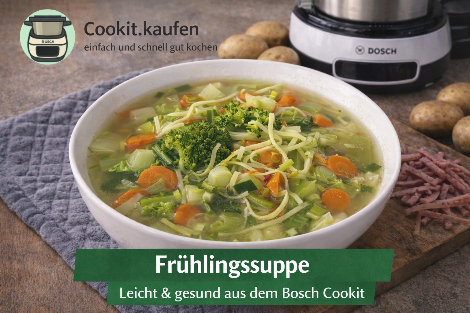 Frühlingssuppe mit frischem Gemüse und Nudeln, zubereitet im Bosch Cookit.