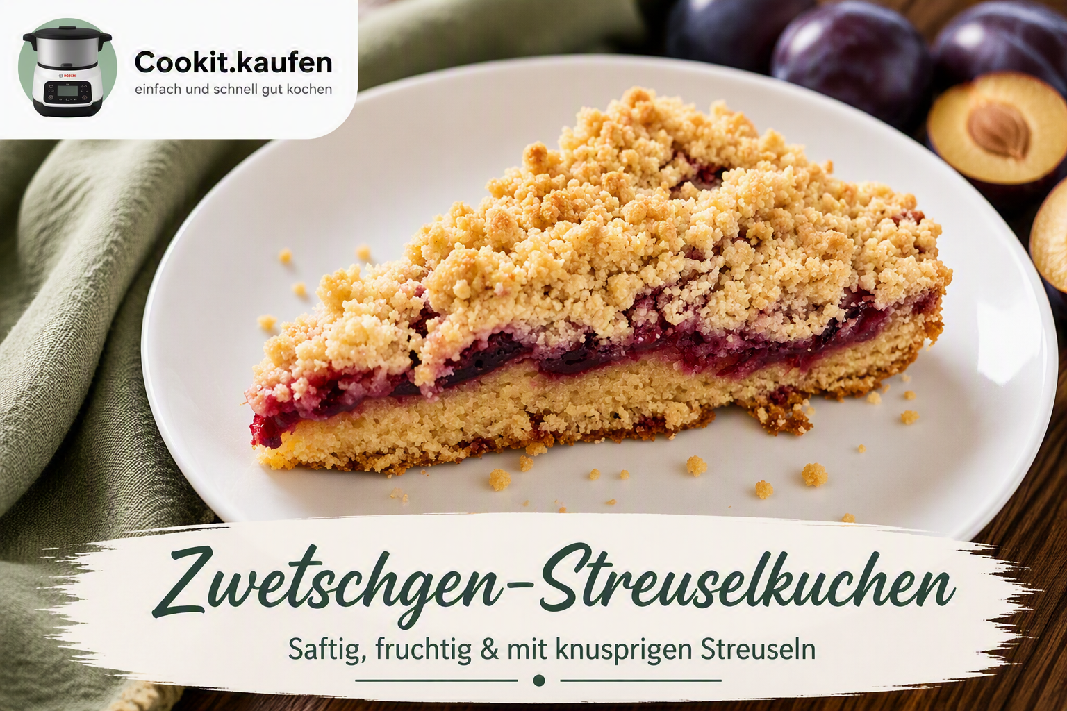 Zwetschgen-Streuselkuchen mit saftiger Fruchtschicht und knusprigen Butterstreuseln aus dem Bosch Cookit.